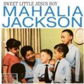JACKSON MAHALIA  - CD SWEET LITTLE JESUS BOY