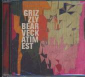 GRIZZLY BEAR  - CD VECKATIMEST