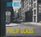 GLASS PHILIP  - CD EARLY VOICE