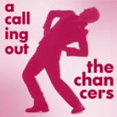 CHANCERS  - CD A CALLING OUT