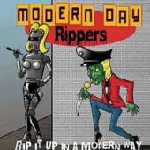 MODERN DAY RIPPERS  - CD RIP IT UP IN A MODERN WAY