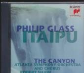 GLASS PHILIP / SHAW / ASO  - CD ITAIPU / THE CANYON