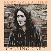 GALLAGHER RORY  - VINYL CALLING CARD -HQ- [VINYL]