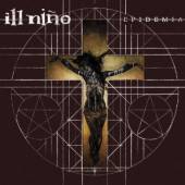 ILL NINO  - CD EPIDEMIA [DIGI]