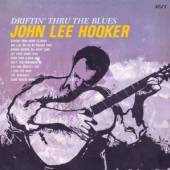 HOOKER JOHN  - VINYL DRIFTIN' THRU THE BLUES [VINYL]