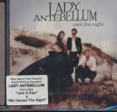 LADY ANTEBELLUM  - CD OWN THE NIGHT + 1