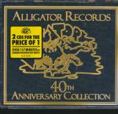 VARIOUS  - 2xCD ALLIGATOR RECORDS 40TH..