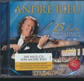 RIEU ANDRE  - CD 25 JAHRE JOHANN STRAUSS ORCHESTER