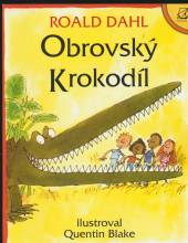  OBROVSKY KROKODIL - supershop.sk