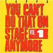  YOU CAN T DO THAT ON STAGE ANYMORE VOL 1 - suprshop.cz