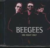 BEE GEES  - CD ONE NIGHT ONLY