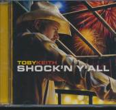 KEITH TOBY  - CD SHOCK'N Y'ALL