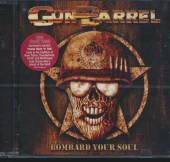 GUN BARREL  - CD BOMBARD YOUR SOUL