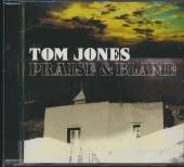 JONES TOM  - CD PRAISE & BLAME
