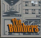 JAROMIR 99 & THE BOMBERS  - CD JAROMIR 99 & THE BOMBERS