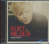 NILSEN KURT  - CD PUSH PUSH