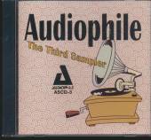  AUDIOPHILE: THIRD COMPACT DISC SAMPLER / - supershop.sk