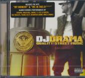 DJ DRAMA  - CD QUALITY STREET MUSIC