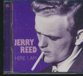 REED JERRY  - CD HERE I AM