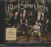 BLACK STONE CHERRY  - CD FOLKLORE AND SUPERSTITION