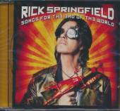 SPRINGFIELD RICK  - CD SONGS FOR THE END OF..