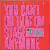 ZAPPA FRANK  - 2xCD YOU CAN'T DO THAT ON STAGE ANY