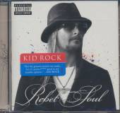 KID ROCK  - CD REBEL SOUL