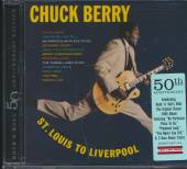 BERRY CHUCK  - CD ST. LOUIS TO LIVERPOOL