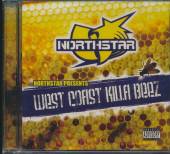 NORTHSTAR  - CD WEST COAST KILLA BEEZ