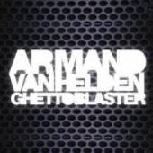 ARMAND VAN HELDEN  - CD GHETTOBLASTER
