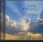 JENKINS KARL  - CD GLORIA / TE DEUM