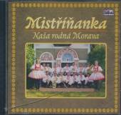 MISTRINANKA  - CD NASE RODNA MORAVA