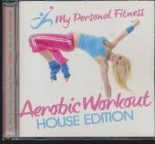 VARIOUS  - CD MY PERSONAL FITNESS:..