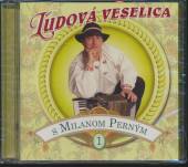 PERNY MILAN  - CD LUDOVA VESELICA S MILANOM PERNYM (1)