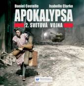  Apokalypsa 2. svetová vojna [SK] - supershop.sk