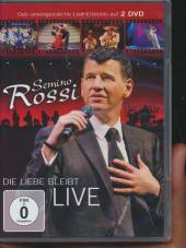 ROSSI SEMINO  - 2xDVD DIE LIEBE BLEIBT -LIVE-