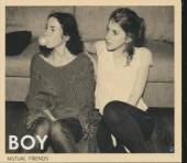 BOY  - CD MUTUAL FRIENDS LTD.EDIT.