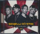 GEMELLI DIVERSI  - CD TUTTO DA CAPO
