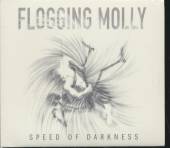 FLOGGING MOLLY  - CD SPEED OF DARKNESS