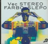  STEREO FARBO SLEPO - supershop.sk