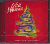CELTIC WOMAN  - CD HOME FOR CHRISTMAS