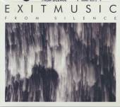 EXITMUSIC  - CD FROM SILENCE -MCD-