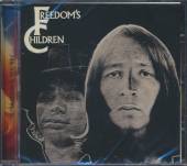 FREEDOMS CHILDREN  - CD GALACTIC VIBES