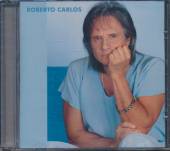 CARLOS ROBERTO  - CD ROBERTO CARLOS 2005