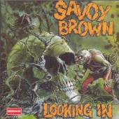 SAVOY BROWN  - CD LOOKING IN