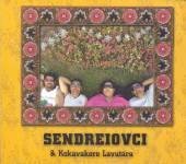 SENDREIOVCI  - CD KOKAVAKERE LAVUTARA