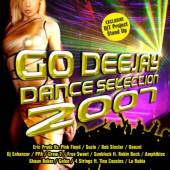 VARIOUS  - CD GO DEEJAY DANCE SELECTION 2007