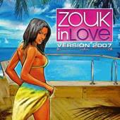 VARIOUS  - 2xCD ZOUK IN LOVE 2007