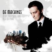 OF MACHINES  - CD AS IF EVERYTHING WAS HELD
