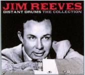 REEVES JIM  - 2xCD DISTANT DRUMS: COLLECTION